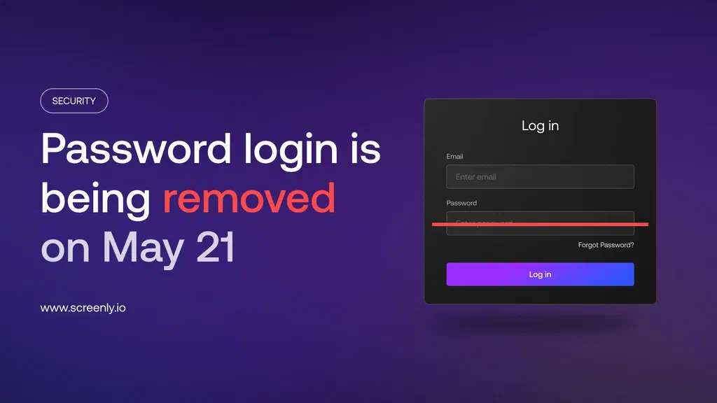 Password login is being removed on May 21